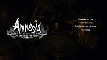 Amnesia: A Machine for Pigs (2013)